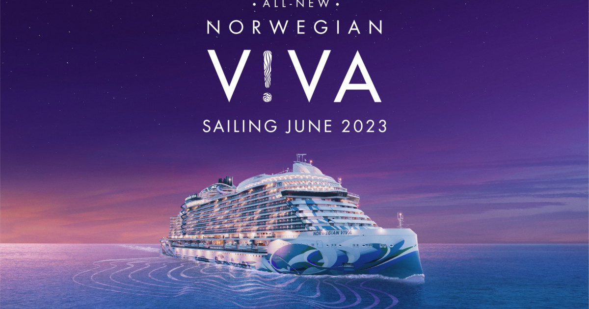 Introducing Norwegian Viva From Norwegian Cruise Lines Launching 2023