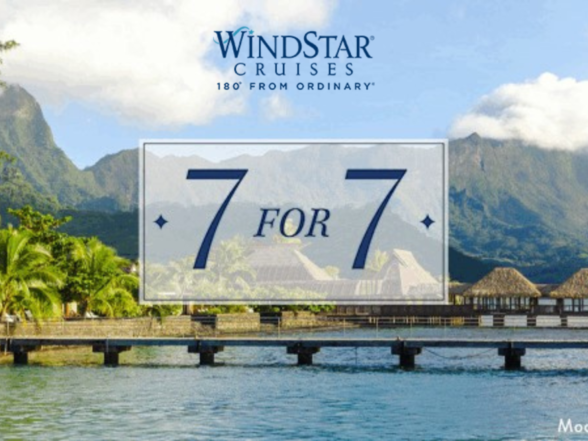 WINDSTAR 7-FOR-7: Would you like a cruise with that?