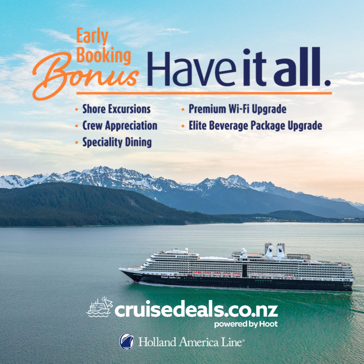 Holland America Have It All Early Booking Bonus: Your Ultimate Guide