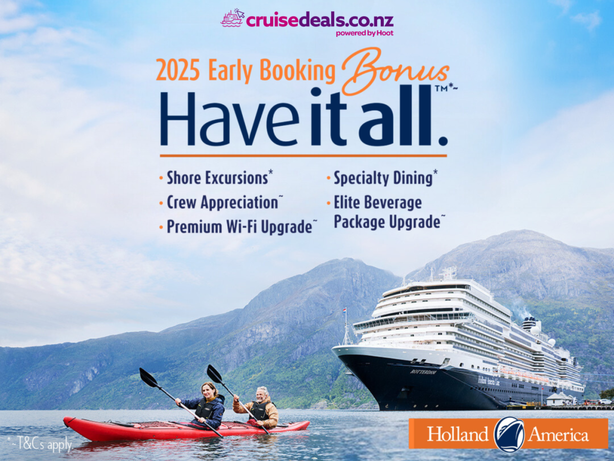 Holland America HAVE IT ALL EARLY BOOKING BONUS!