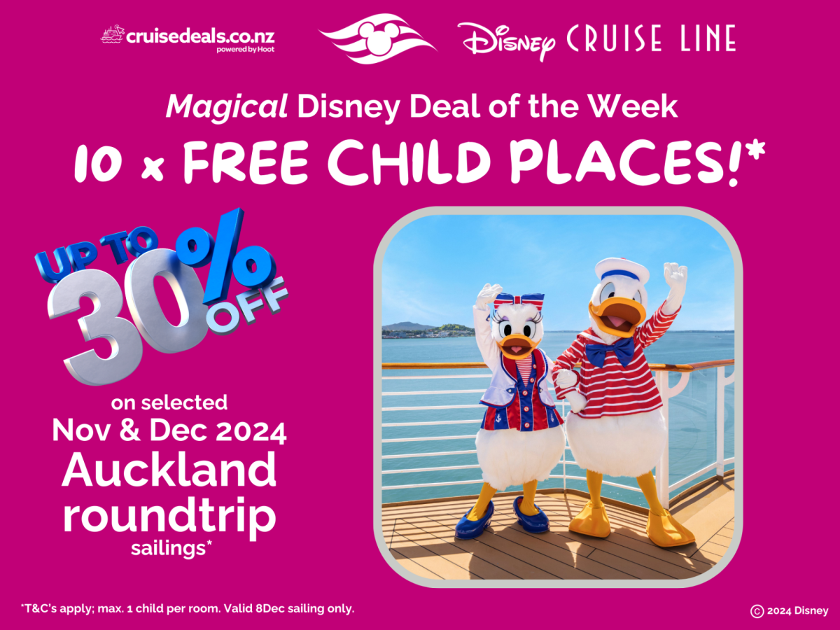 DISNEY 10 FREE CHILD PLACES plus save up to 30% off select Auckland Return sailings