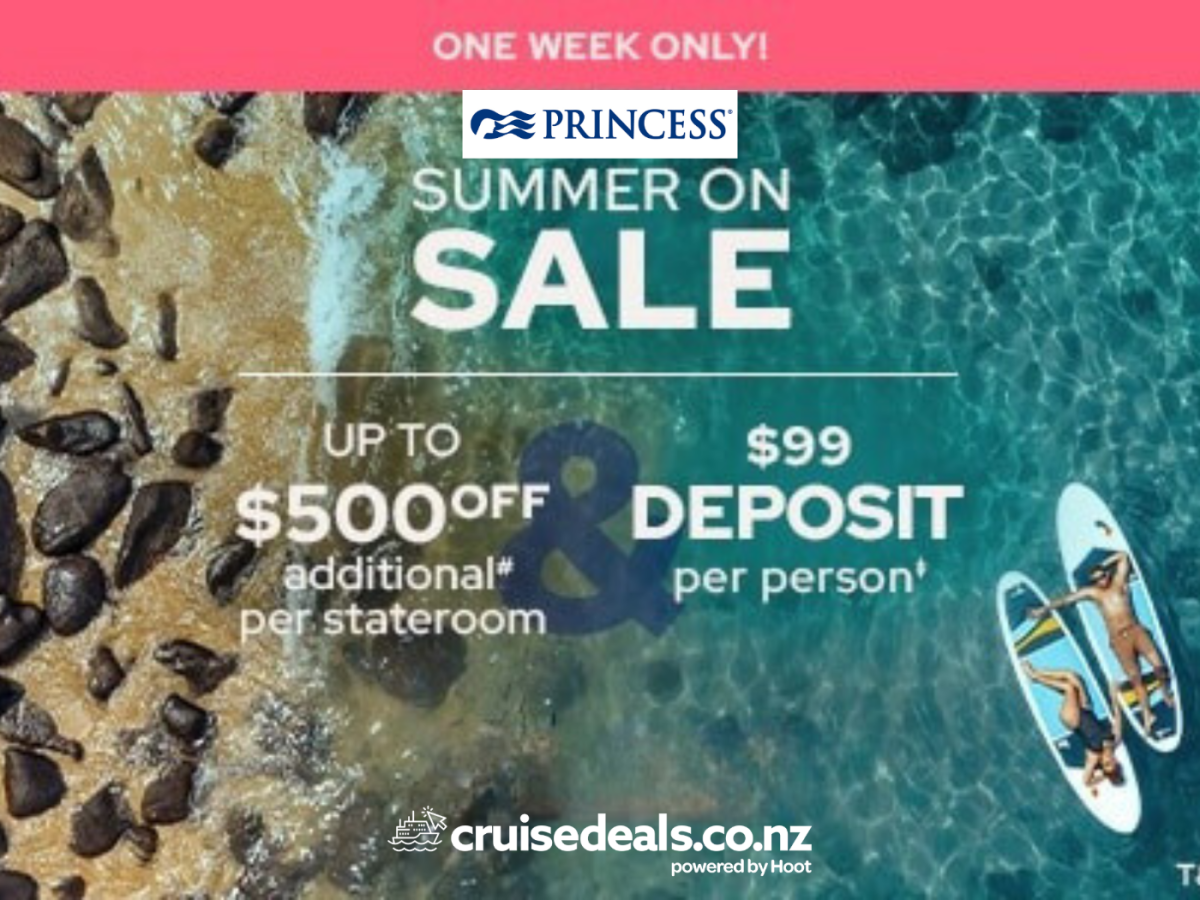  Secure Your Summer Getaway with Princess Cruises: $99 Deposit & Up to $500 Off Per Stateroom